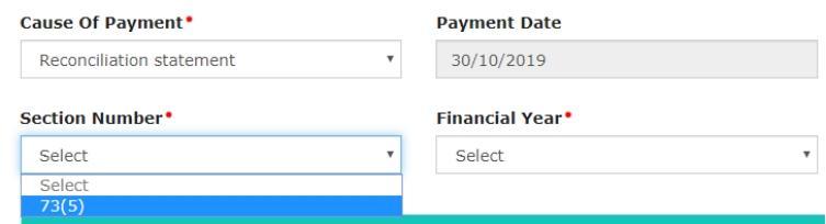 How can I make payment against the liability (tax, interest, penalty and others) based on self-ascertainment of tax and on ascertainment of tax by Tax Officer?
