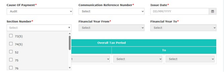 How can I make payment against the liability (tax, interest, penalty and others) based on self-ascertainment of tax and on ascertainment of tax by Tax Officer?