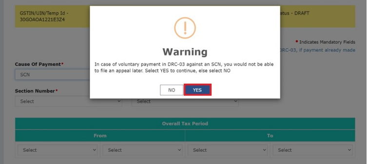 How can I make payment against the liability (tax, interest, penalty and others) based on self-ascertainment of tax and on ascertainment of tax by Tax Officer?