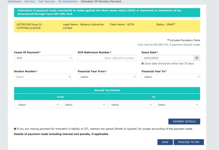 How can I make payment against the liability (tax, interest, penalty and others) based on self-ascertainment of tax and on ascertainment of tax by Tax Officer?