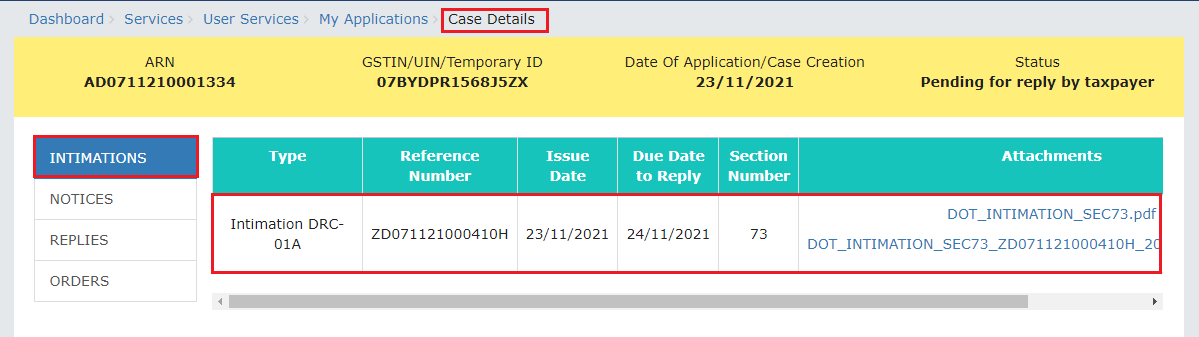 How can I file reply to intimation issued in Form GST DRC-01A and File reply in Form GST DRC-06 in response to proceedings initiated against me, by Tax Officer, u/s 73 and 74 related to determination of tax?