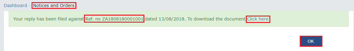 How can I file reply to intimation issued in Form GST DRC-01A and File reply in Form GST DRC-06 in response to proceedings initiated against me, by Tax Officer, u/s 73 and 74 related to determination of tax?