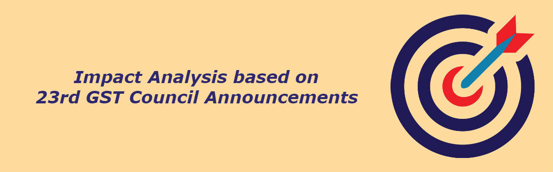 Impact-Analysis-23rd-GST-Council-Announcements